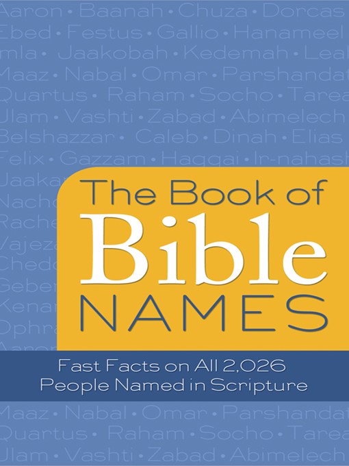 Title details for Book of Bible Names by Pamela L. McQuade - Available